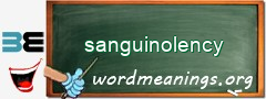 WordMeaning blackboard for sanguinolency